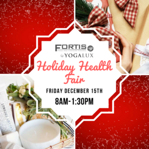 Holiday Health Fair_Friday December 15th 8am - 1:30pm